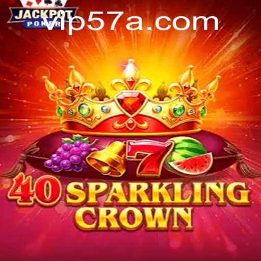 Explore the Vibrant World of 40SparklingCrown: A Detailed Overview